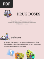 Drug Doses: Department of Pharmacy Practice Faculty of Pharmacy - Universitas Airlangga SURABAYA - 2020