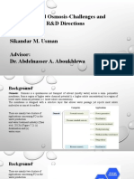 Forward Osmosis-Challenges and R&D Directions Presenter: Sikandar M. Usman Advisor: Dr. Abdelnasser A. Aboukhlewa