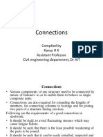 Connections: Complied by Kavya H K Assistant Professor Civil Engineering Department, DR AIT