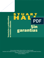 Stuart Hall Sin Garantias, Trayectorias y Problemas de Los Estudios Culturales PDF