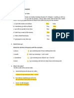 Adverbs of Frequency - ANSWERS: 1. True or False. Read and Circle True or False