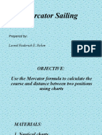 Mercator Sailing: Prepared By: Leonil Roderick E. Relon