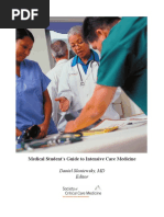 Medical Student's Guide To Intensive Care Medicine: Daniel Sloniewsky, MD Editor