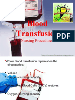 Blood Transfusion: Nursing Procedure