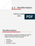 Lexicology II - Wordformation