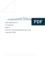 Name: Mahmudul Hasan ID: 181-014-041 Section: A Course Title: Textile Testing & Quality Control-2 (Lab) Course Code: TXE-312