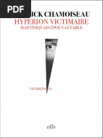 Hypérion Victimaire Martiniquais Épouvantable by Chamoiseau Patrick