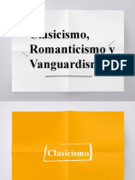 Clasicismo, Romanticismo y Vanguardismo