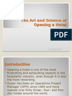 The Art and Science of Opening A Hotel