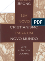 Um Novo Cristianismo para Um Novo Mundo - John Sheley Spong