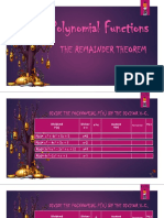 Polynomial Functions: The Remainder Theorem