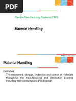 Material Handling: Flexible Manufacturing Systems (FMS)