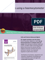 Counting Cells Using A Haemocytometer: Kate Andrews Lorraine Bruce