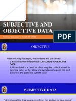 Subjective and Objective Data