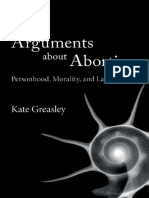 Greasley, Kate - Arguments About Abortion - Personhood, Morality, and Law-Oxford University Press (2017)