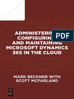 Administering, Configuring, and Maintaining Microsoft Dynamics 365 in The Cloud