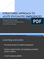 Structured Approach To Acute Psychiatry Emergencies