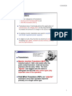 Transistors: Current (BJT) Voltage (FET)