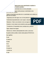 Apresentar 10 Regras para Uma Caminhada e Explicar o Que Fazer Quando Estiver Perdido