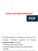 Carry Out Heat Treatment