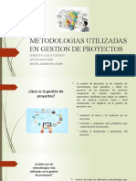 Trabajo Grupal Metodologias Utilizadas en La Gestion de Proyectos