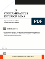 Agentes Contaminantes Interior Mina: Asignatura: Ventilación de Minas Docente: Aníbal Meza Castañeda