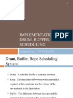 Implementation of Drum, Buffer, Rope Scheduling