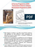 Enhanced Survey Programme (ESP) Condition Assessment Scheme (CAS) & Condition Assessment Programme (CAP)