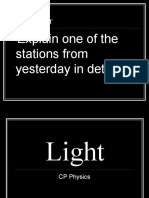 Bell Ringer: Explain One of The Stations From Yesterday in Detail