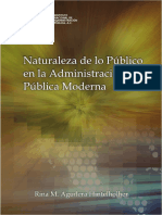 Aguilera, Rina. Naturaleza de Lo Público en La Administración Pública Moderna