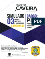 03 - Simulado - Comentado - Cargo PRF - Projeto Caveira