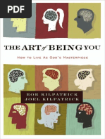 The Art of Being You by Bob and Joel Kilpatrick, Excerpt