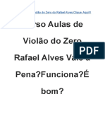 Curso Aulas de Violão Do Zero Rafael Alves Vale A Pena