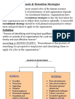 Recruitment & Retention Strategies: Recruitment Is of The Most Crucial Roles of The Human Resource