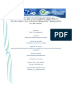 Importancia Del Conocimiento Científico y Tecnológico en La Transformación y Formación Profesional