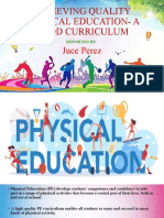 Achieving Quality Physical Education-A Good Curriculum: Juce Perez