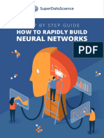 Step by Step Guide How To Rapidly Build Neural Networks