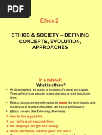 Ethics 2: Ethics & Society - Defining Concepts, Evolution, Approaches