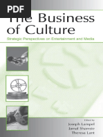 Joseph Lampel, Jamal Shamsie, Theresa Lant (Editors) - The Business of Culture_ Strategic Perspectives on Entertainment and Media (Leas Organization & Management) (Leas Organization & Management) (200