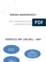 Aprisia Waworuntu: Skill Lab Presentation Result Alginate & Gypsum