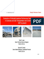 Evaluation of Portland/Limestone Performance Cements (ASTM C1157) in Colorado and Utah Transportation and Commercial Projects - 2007 To Present