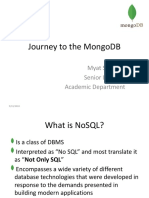 Journey To The Mongodb: Myat Su Htwe Senior Lecturer Academic Department