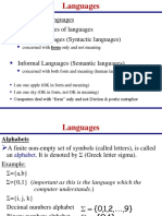 Introduction To Languages There Are Two Types of Languages Formal Languages (Syntactic Languages)