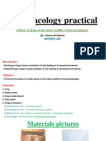 Pharmacology Practical: (Effects of Drugs On The Ciliary Motility of Forg Oesophagus)