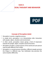 Unit 2: Perception, Social Thought and Behavior