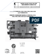 MODELS YCWS0100, 0120, 0140, 0180, 0200, 0220 and YCWS0240 SC Remote Condenser Models Ycrs0100, 0120, 0140, 0180, 0200, 0220 and YCRS0240 SC