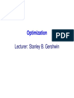 Optimization: Lecturer: Stanley B. Gershwin