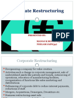 Corporate Restructuring: Presented By: Manoj R Mourya (37) Neelam Jain