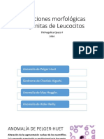 Alteraciones Morfológicas Congénitas de Leucocitos