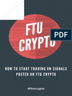 FTU Crypto - Complete Guide On Following Trades With Us